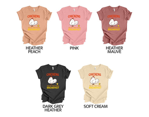 Chickens The Pet That poops Breakfast Shirt, Funny Chicken Gift,Farm Animal Shirt,Chicken Lover Gift, Backyard Chicken, Farmer Market